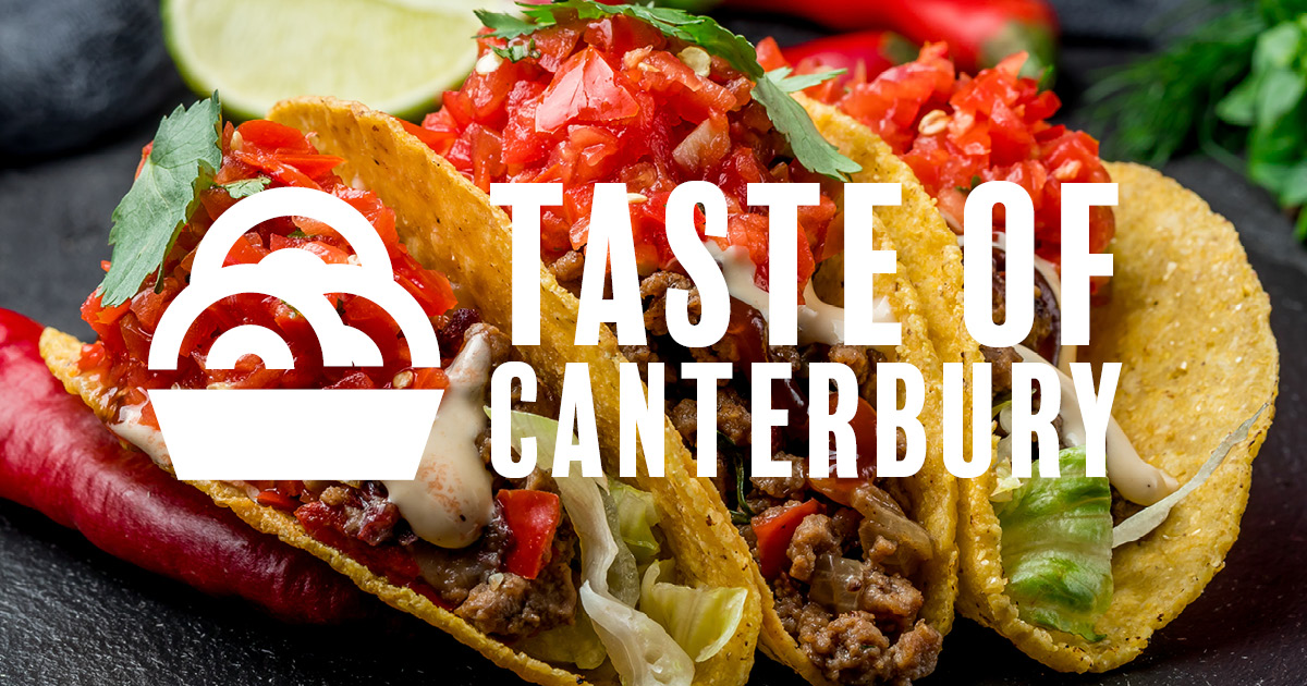 Taste of Canterbury – Tacos & Tequila
